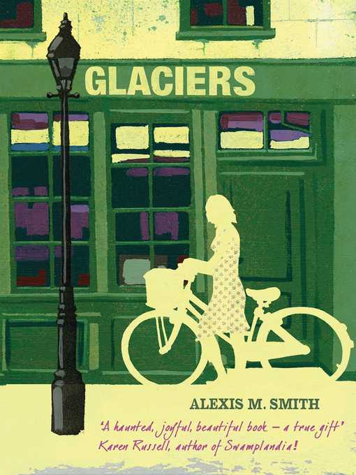 Title details for Glaciers by Alexis M. Smith - Available